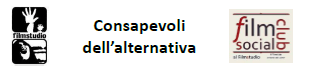 consapevoli dell'alternativa